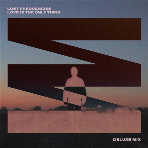 Lost Frequencies - Love Is The Only Thing (Deluxe Extended Mix) 