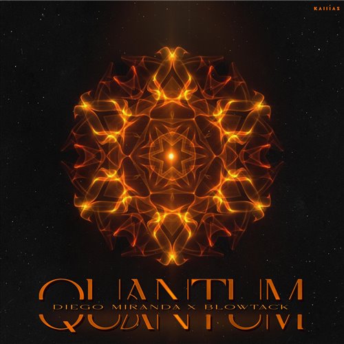 Diego Miranda  BlowTack - Quantum (Extended Mix) 