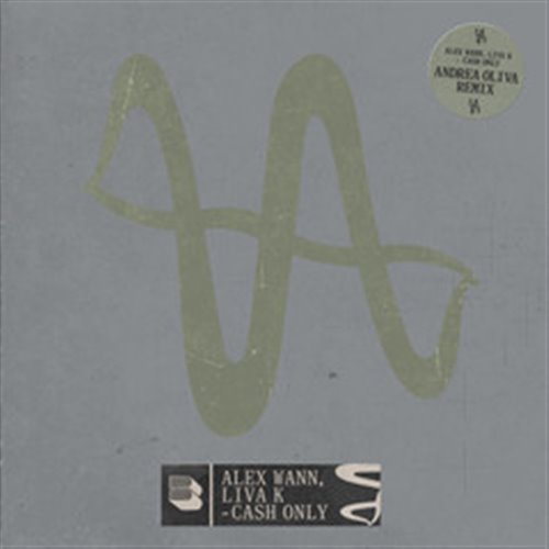 Liva K, Alex Wann - Cash Only (Andrea Oliva Extended Remix) 