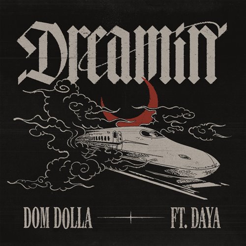 Dom Dolla  Daya - Dreamin (Original Mix) 