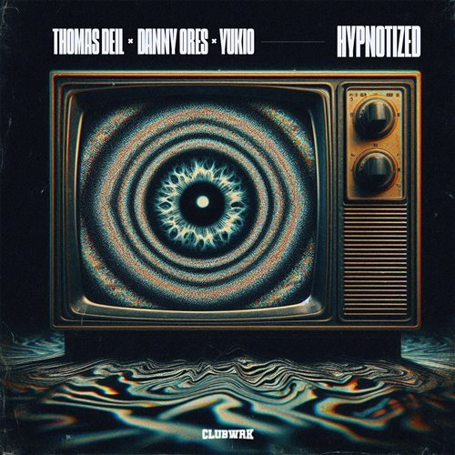 Thomas Deil, Danny Ores  Yukio - Hypnotized (Extended Mix) 