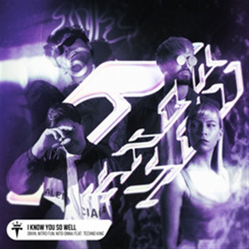 dnvn, Nitro Fun  TECHNO KING - I Know You So Well (Hypertechno) (feat. Nito-Onna) (Original Mix) 