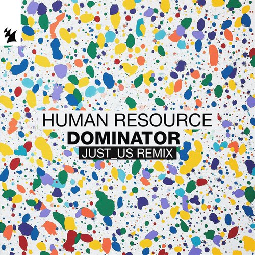 Human Resource - Dominator (Just_us Extended Remix) 