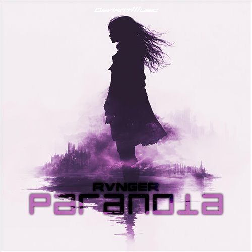 RVNGER - PARANOIA (Extended Mix) 