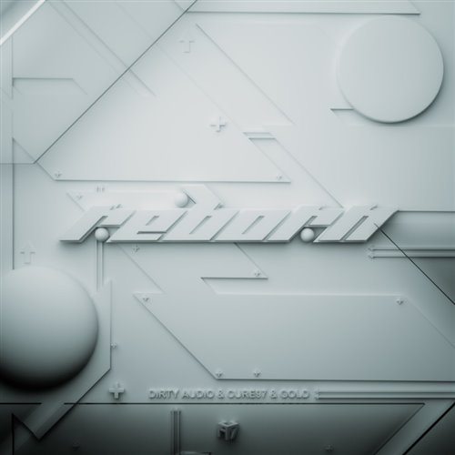 Dirty Audio, CURE97  Gold - REBORN (Original Mix) 