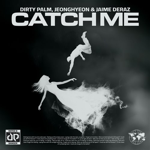 Dirty Palm  JEONGHYEON - Catch Me (ft. Jaime Deraz) (Original Mix) 