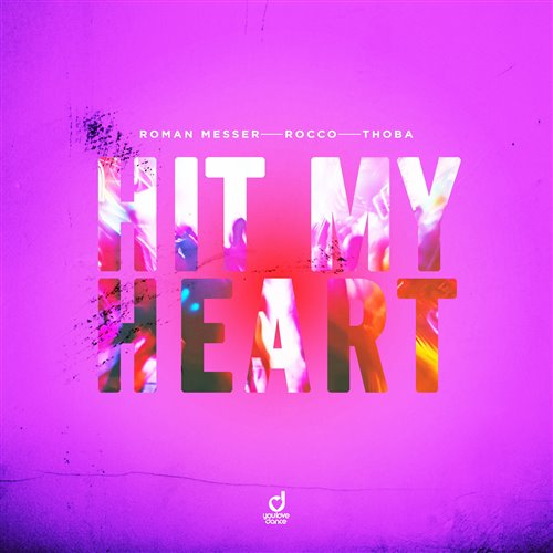 Roman Messer, Rocco, ThoBa - Hit My Heart (Original Mix) 