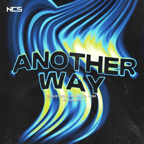 Vikkstar, Syn Cole  KDH - Another Way (feat. Joe Jury) (Extended Mix) 