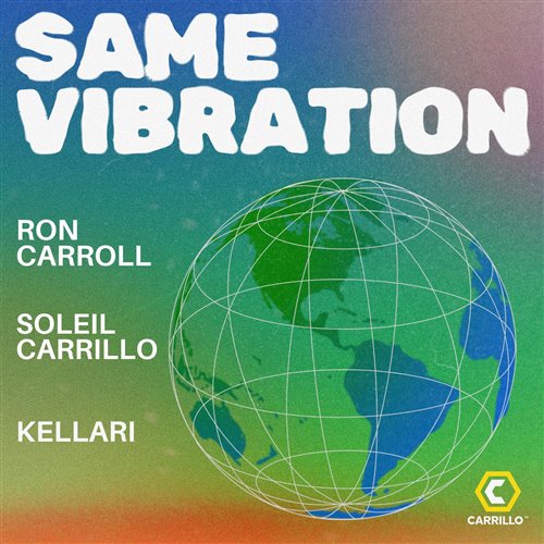 Ron Carroll, Soleil Carrillo  KELLARI - Same Vibration (Schom and Merd Club Mix) 