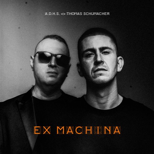 A.D.H.S.  Thomas Schumacher - Ex Machina (Original Mix) 