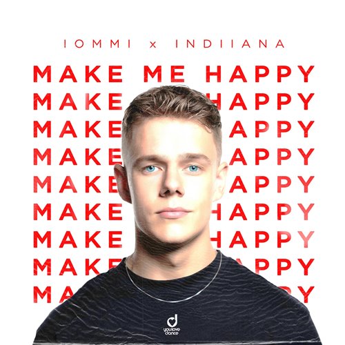 Indiiana, IOMMI - Make Me Happy (Extended Mix) 