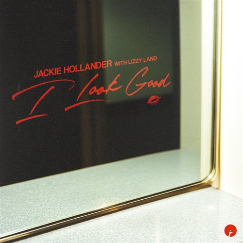 Lizzy Land, Jackie Hollander - I Look Good (Extended Mix) 