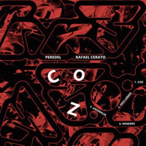 Rafael Cerato  Peredel - Coz (Original Mix) 