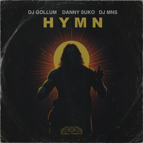 DJ Gollum, Danny Suko  DJ MNS - Hymn (Original Mix) 