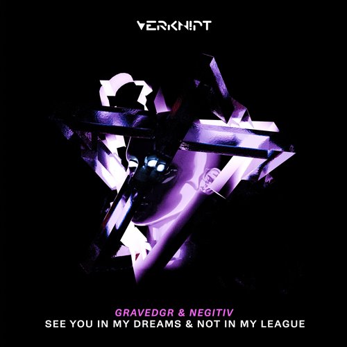 GRAVEDGR  Negitiv - Not In My League (Original Mix) 