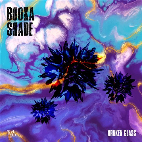 Booka Shade - Broken Glass (Edit) 