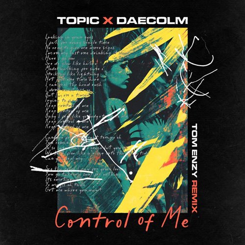 Topic  Daecolm - Control Of Me (Tom Enzy Extended Remix) 