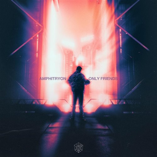 Amphitryon - Only Friends (Extended Mix) 