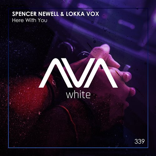 Spencer Newell  Lokka Vox - Here With You (LTN Extended Remix) 