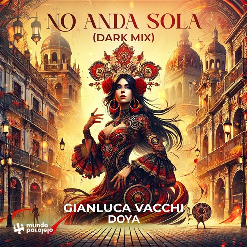 Gianluca Vacchi  Doya - No Anda Sola (Dark Extended Mix) 