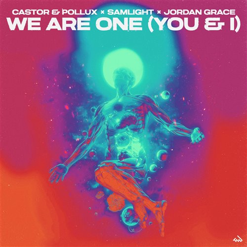 Castor  Pollux, Samlight  Jordan Grace - We Are One [You  I] (Club Mix) 