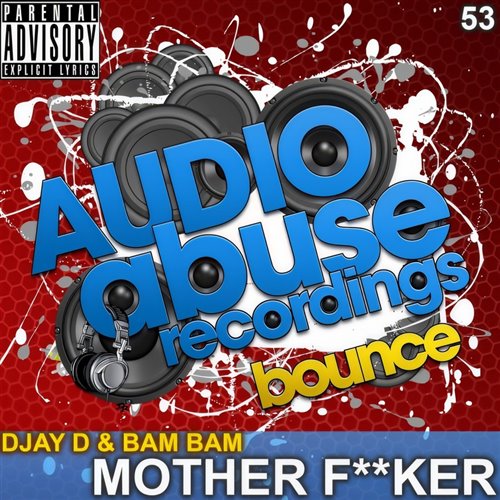 Mother F-%KER (Original Mix)