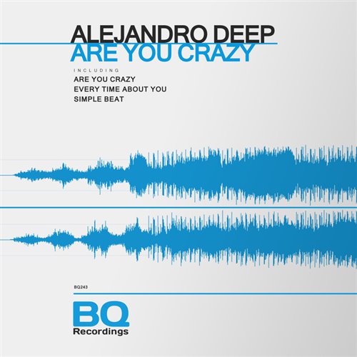Are You Crazy (Ben Delaney Bootleg)
