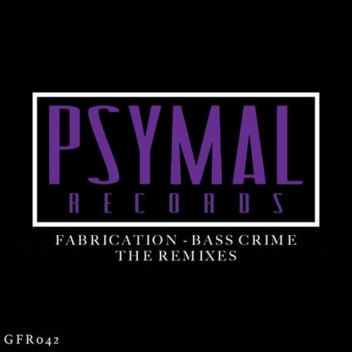 Fabrication - Bass Crime (YROR_ Remix)