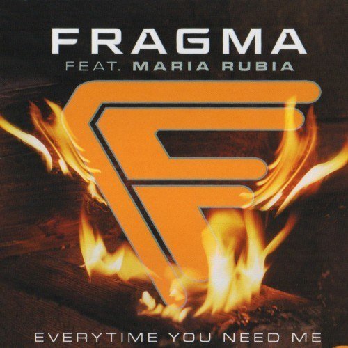 Fragma x DJ T.H. x Enerdizer feat. Maria Rubia - Everytime You Need Me (Extended Mix) 