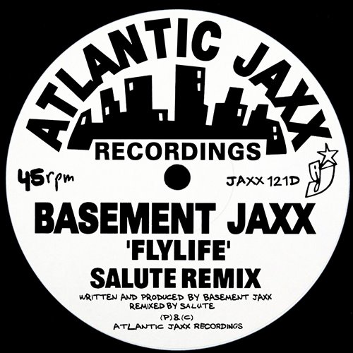 Basement Jaxx - Fly Life (salute Remix) 