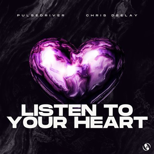 Pulsedriver  Chris Deelay - Listen To Your Heart (Extended Mix) 