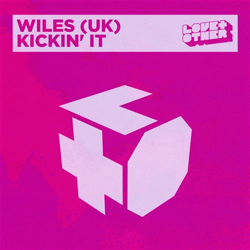 WILES (UK) - Kickin' It (Extended Mix) 