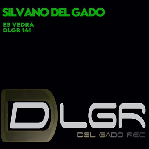 Silvano Del Gado - Es Vedra (Extended Mix)