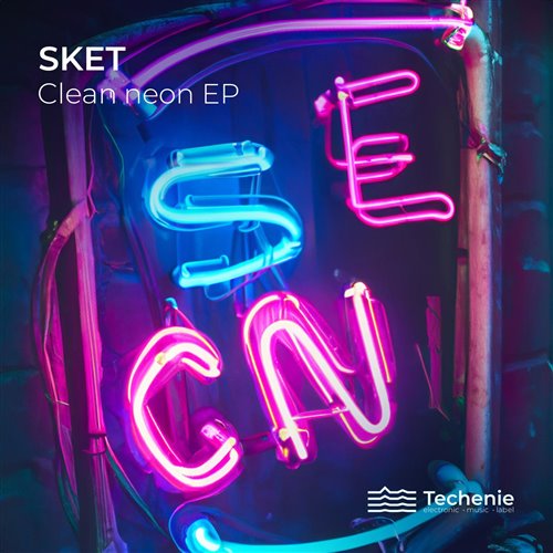 Sket - Clean Neon (Manny Evans Remix)