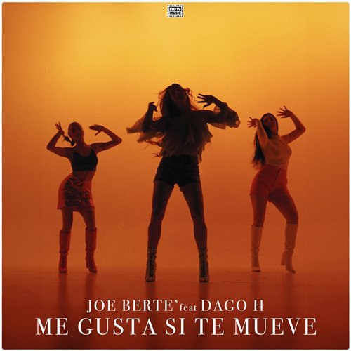 Joe Berte, Dago. H - Me Gusta Si Te Mueve (Extended mix )