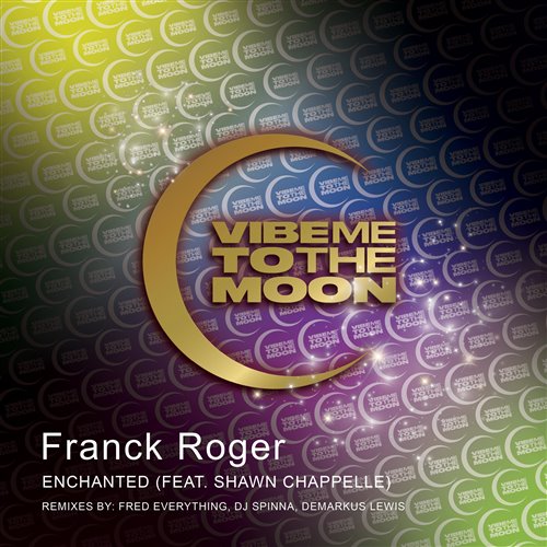 Franck Roger, Shawn Chappelle - Enchanted (Original Mix)