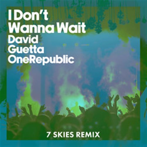 David Guetta, OneRepublic - I Don't Wanna Wait (Original Mix)