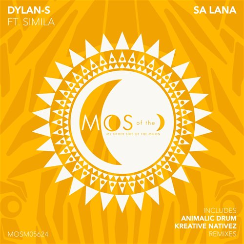 Dylan-S, Simila - Sa Lana (Kreative Nativez Remix)
