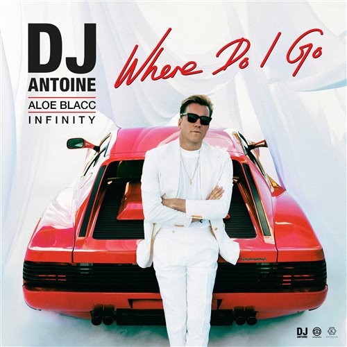 DJ Antoine, Aloe Blacc, Infinity - Where Do I Go (Clean)