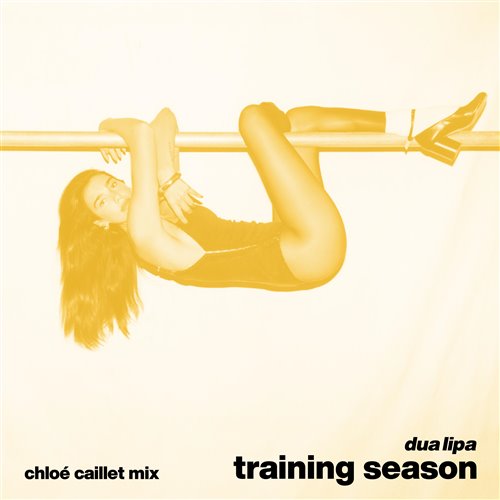 Dua Lipa - Training Season (Chloe Caillet Club Remix)