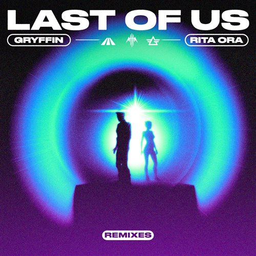 Gryffin, Rita Ora - Last Of Us (Remixes) (Jerro Remix)
