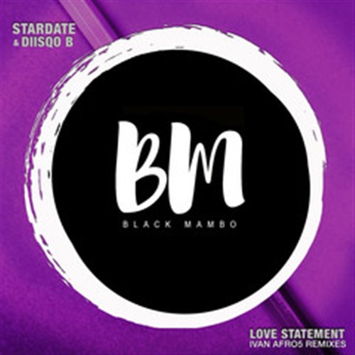 Diisqo B, Stardate - Love Statement (Original Mix)