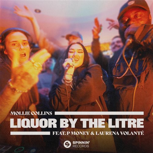 Mollie Collins, P Money, Laurena Volante - Liquor By The Litre (Murder He Wrote Remix) (Radio Edit)