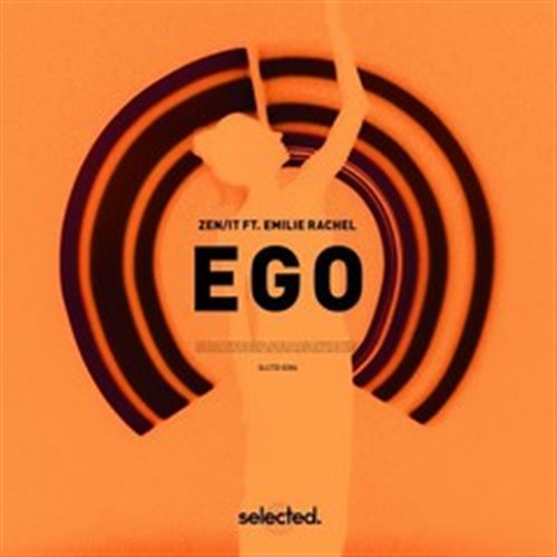 Zen It, Emilie Rachel - Ego (Original Mix)