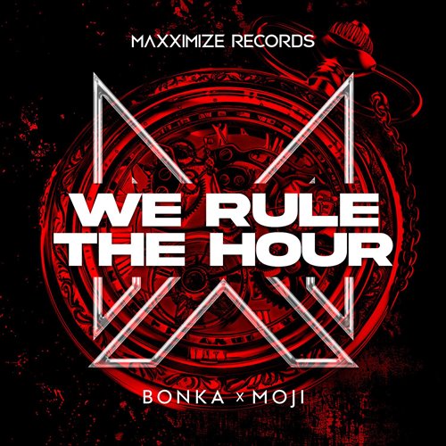 Bonka, Moji  - We Rule The Hour (Radio Edit)