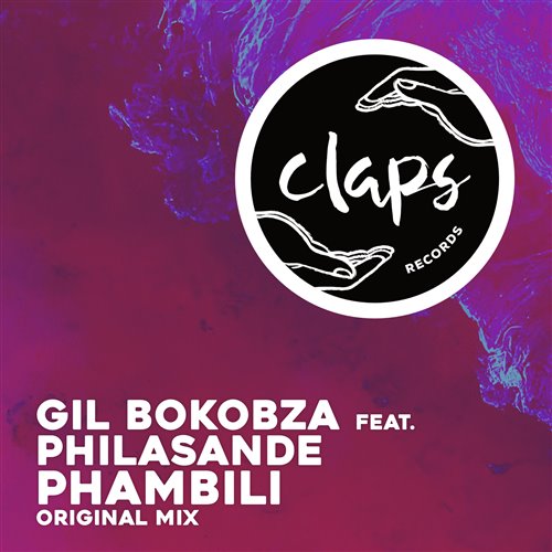 Gil Bokobza, PhilaSande - Phambili (Original Mix)