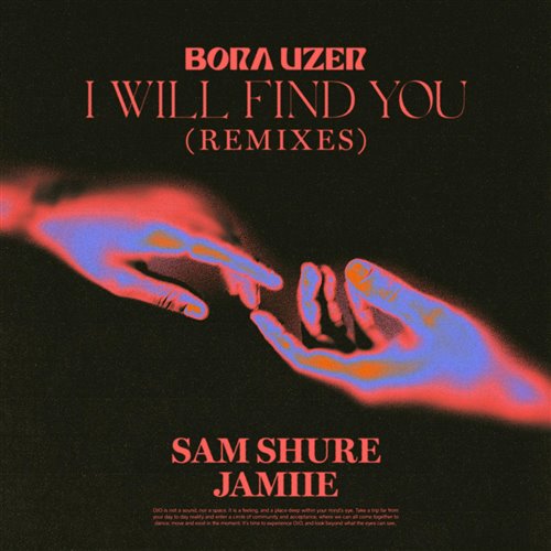 Bora Uzer - I Will Find You (Remixes) (JAMIIE Extended Remix)