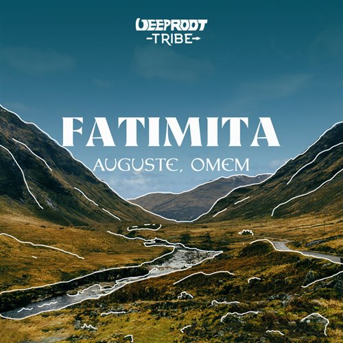 AUGUSTE, OMEM - Fatimita (Extended Mix)