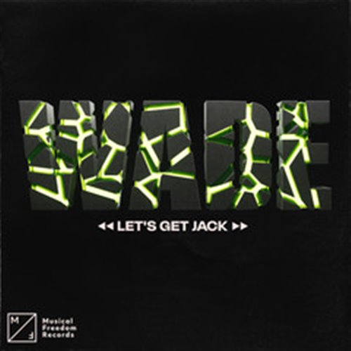 Wade - Let's Get Jack (Instrumental Mix)