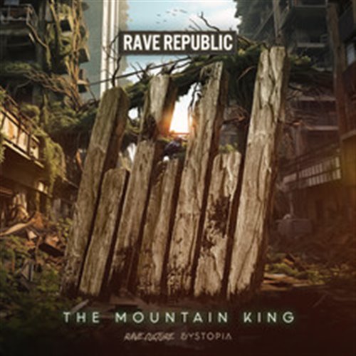 Rave Republic - The Mountain King (Original Mix)
